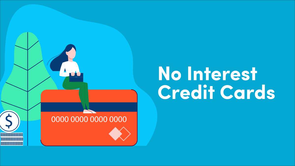 Best 0 APR Credit Cards