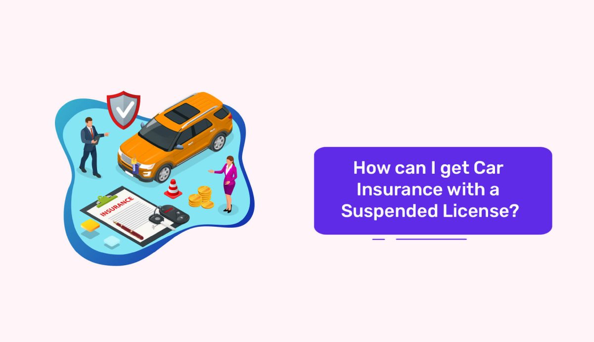 Car Insurance Suspended License